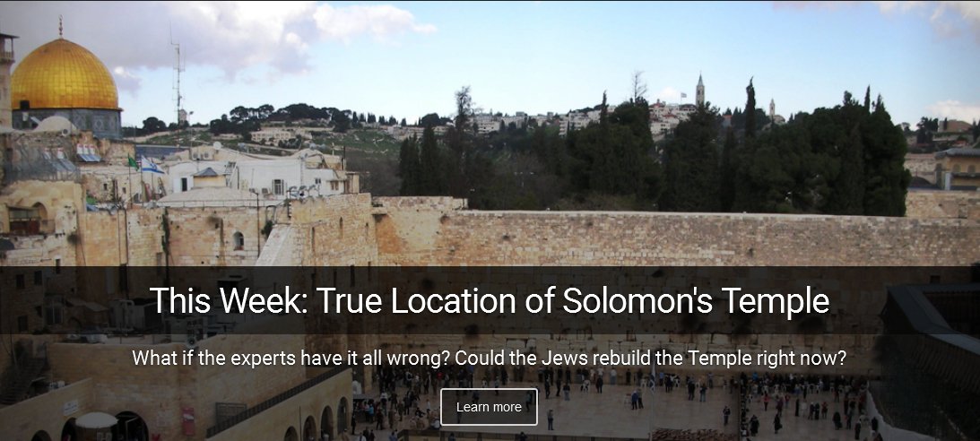 This week on I Spy Radio - The True Location of Solomon's Temple