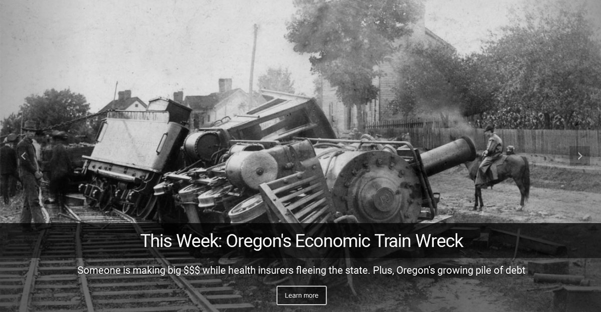 Brace yourself for the train wreck in Oregon thanks to Democrat policies. Plus, taxpayer dollars funneled through Obamacare into billion dollar "nonprofits"