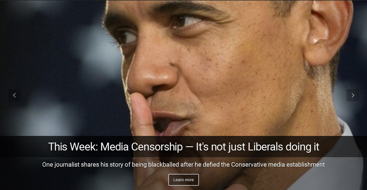 Media Censorship - it's not just liberals. One journalist shares his story after bucking the conservative media elites and the collusion with Obama