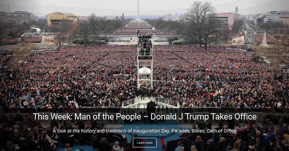 Man of the people - President Donald Trump - History and Traditions of Inauguration Day