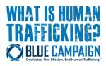 Infographic on human trafficking from Department of Homeland Security's Blue Campaign