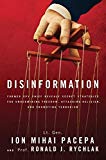 Disinformation book cover by Ion Mihai Pacepa & Ronald J. Rychlak