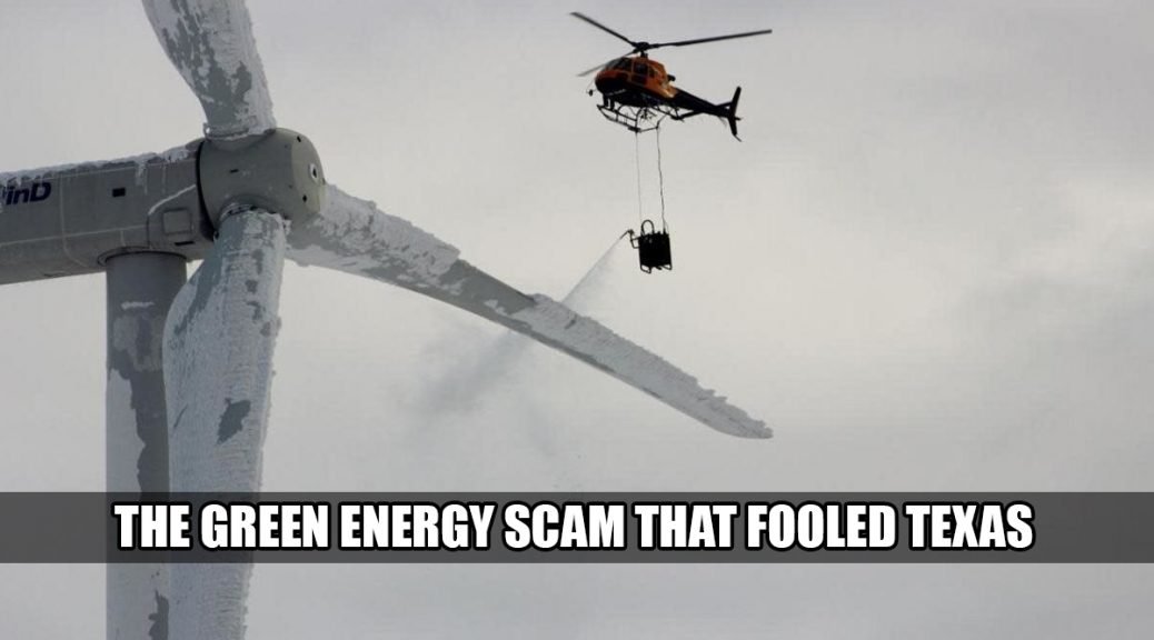 The green energy scam that fooled Texas (and the rest of America)