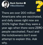 200 million Americans are vaccinated but daily cases are 300% higher than last year when there were zero people vaccinated