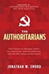 The Authoritarians by Jonathan Emord